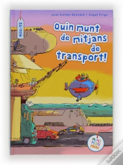 Capa do artigo Quin Munt De Mitjans De Transport!