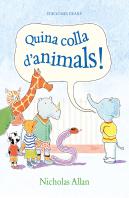Quina Colla D'Animals!
