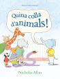 Quina Colla D'Animals! - Preview