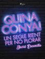Quina Conya! Un Segle Rient Per No Plorar - Preview