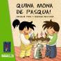 Quina Mona De Pasqua! - Preview