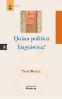 Quina Política Lingüística? - Preview