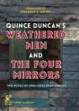 Quince Duncan'S Weathered Men And The Four Mirrors - Preview