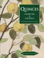 Quinces - Preview