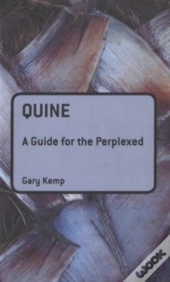 Quine: A Guide For The Perplexed