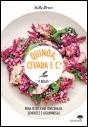 Quinoa, Cevada e C.ª - Preview
