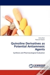 Quinoline Derivatives As Potential Antia
