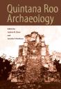 Quintana Roo Archaeology - Preview