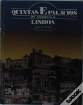 Quintas e Palácios nos Arredores de Lisboa