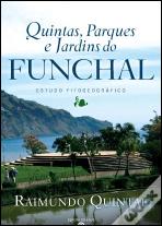 Quintas, Parques e Jardins do Funchal
