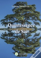 Quintessence De Soi