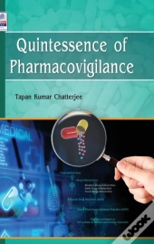 Quintessence Of Pharmacovigilance