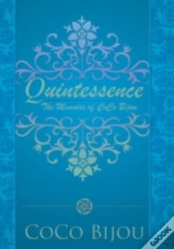 Capa do artigo Quintessence: The Memoirs Of Coco Bijou