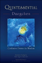 Quintessential Dzogchen - Preview