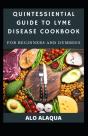 Quintessential Guide To Lyme Disease Cookbook - Preview