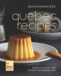 Quintessentially Quebec Recipes - Preview