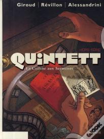 Quintett Tome 6 : La Colline Aux Serments