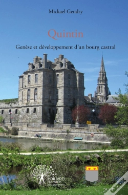 Capa do artigo Quintin ; Genèse Et Développement D'Un Bourg Castral