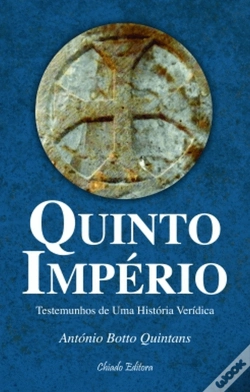Capa do artigo Quinto Império, Testemunhos de uma História Veridica