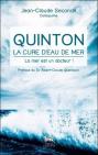 Quinton ; La Cure D'Eau De Mer ; La Mer Est Un Docteur !