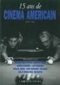 Quinze Ans De Cinema Américain ; 1979-1994 - Preview