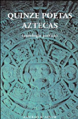 Capa do artigo Quinze Poetas Aztecas