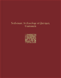 Quirigua Reports, Volume Iv Â€“ Settlement Archaeology At Quirigua, Guatemala - Preview