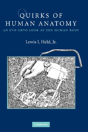 Quirks Of Human Anatomy - Preview