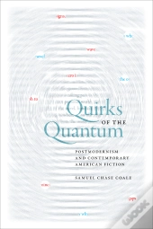 Quirks Of The Quantum