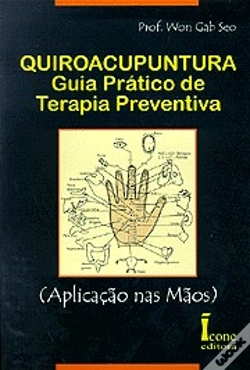 Capa do artigo Quiroacupuntura: Guia Prático de Terapia Preventiva