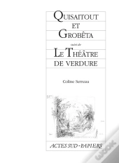 Quisaitout Et Grobêta ; Le Théâtre De Verdure