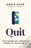 Quit