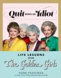 Quit Being An Idiot - Preview