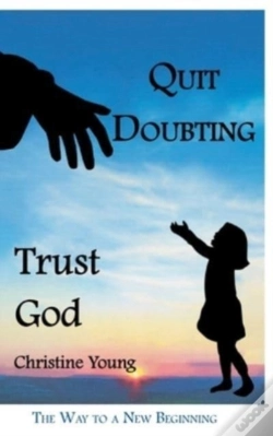 Capa do artigo Quit Doubting, Trust God