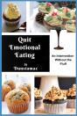 Quit Emotional Eating - Preview