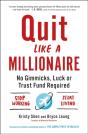 Quit Like A Millionaire - Preview
