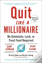 Quit Like A Millionaire