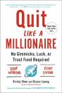 Quit Like A Millionaire - Preview