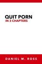 Quit Porn In 3 Chapters - Preview