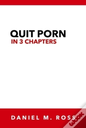 Capa do artigo Quit Porn In 3 Chapters