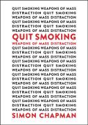 Quit Smoking Weapons Of Mass Distraction