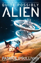 Quite Possibly Alien