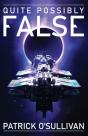 Quite Possibly False - Preview