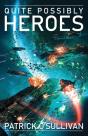 Quite Possibly Heroes - Preview