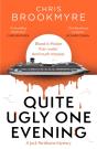 Quite Ugly One Evening - Preview