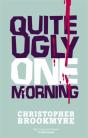 Quite Ugly One Morning - Preview