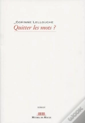 Quitter Les Mots