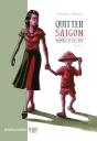 Quitter Saigon (Edition Augmentee) - Preview