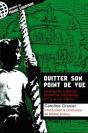 Quitter Son Point De Vue ; Quelques Utopies Anarcho-Littéraires D'Il Y A Un Siècle - Preview