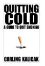 Quitting Cold - Preview